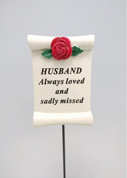 "Husband, Always Loved & Sadly Missed" Beautiful Red Rose Scroll Memorial Garden / Grave Rod / Wand Stick