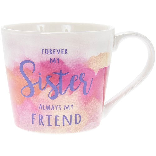 "Always my Sister, Forever my Friend" Pink Sentimental Fine China Mug