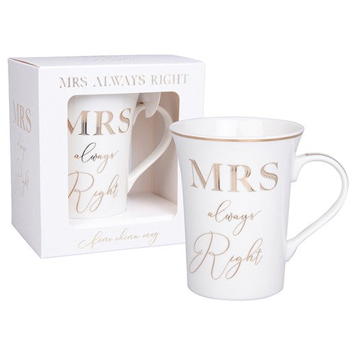 "Mrs Always Right" Wedding / Anniversary Gold & White Novelty Fine China Mug